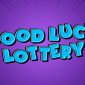 good luck lottery