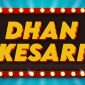 dhan kesari lottery